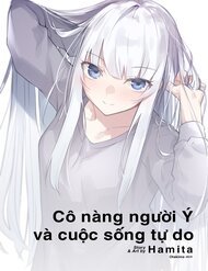 co-gai-nguoi-y-va-cuoc-song-tu-do