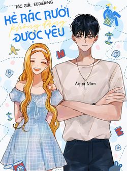 ke-rac-ruoi-khong-dang-duoc-yeu