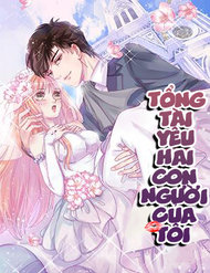 tong-tai-yeu-hai-con-nguoi-cua-toi