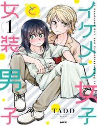 ikemen-joshi-to-josou-danshi