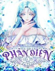 neu-la-phan-dien-lieu-toi-se-chet