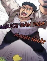 nguoi-ban-hoa-manh-nhat