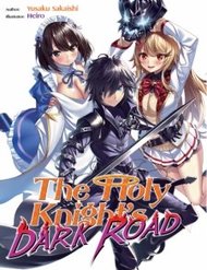 the-holy-knights-dark-road