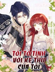 toi-to-tinh-voi-ke-thu-cua-toi