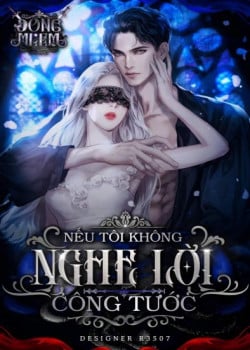 neu-toi-khong-nghe-loi-cong-tuoc