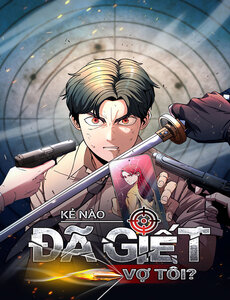 ke-nao-da-giet-vo-toi