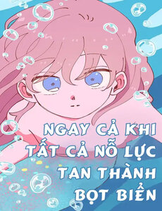 ngay-ca-khi-tat-ca-no-luc-tan-thanh-bot-bien
