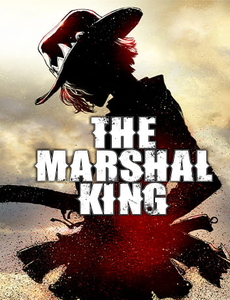the-marshal-king