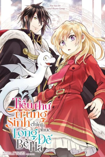 tieu-thu-trung-sinh-chinh-phuc-long-de-be-ha-yarinaoshi-reijou-wa-ryuutei-heika-wo-kouryakuchuu