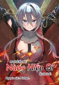 khi-toi-ve-den-nha-nang-hiep-si-da-luon-o-do