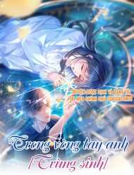 trong-vong-tay-anh-trung-sinh