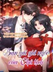 ban-gai-gia-ngoc-cua-chu-tich