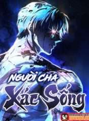 nguoi-cha-xac-song