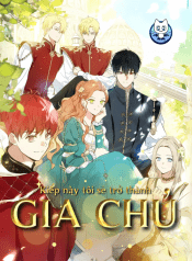 kiep-nay-toi-se-tro-thanh-gia-chu