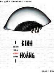 kinh-hoang-lenh-hoa-quai-dam