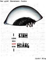 kinh-hoang-lenh-hoa-quai-dam