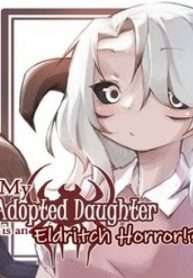 my-adopted-daughter-is-an-eldritch-horror