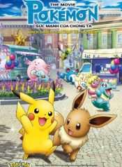 pokemon-movie-21-suc-manh-cua-chung-ta-2018