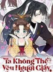 ta-khong-the-yeu-nguoi-giay