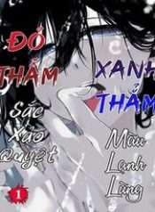 xanh-tham-mau-lanh-lung-do-tham-sac-quy-quyet