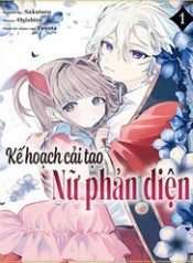 Kế Hoạch Cải Tạo Nữ Phản Diện