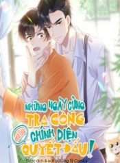 nhung-ngay-cung-tra-cong-chinh-dien-quyet-dau