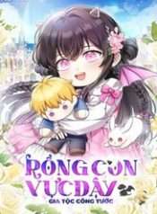 Rồng Con Vực Dậy Gia Tộc Công Tước