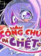 Công Chúa Đã Chết!