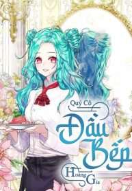 Quý Cô Đầu Bếp Hoàng Gia