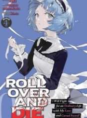Roll Over And Die - Cùng Thanh Kiếm Nguyền Rủa