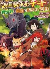 Tôi Sẽ Sống Tự Do Ở Thế Giới Khác Với Kỹ Năng Chế Tạo Trang Bị