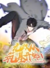 Bắt Đầu Vô Địch Từ Trúc Cơ