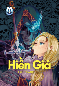 Hiền Giả Trở Thành Lich
