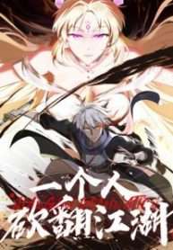 Một Mình Ta Chém Tung Giang Hồ