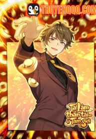 Ta Làm Thần Tài Ở Tam Giới