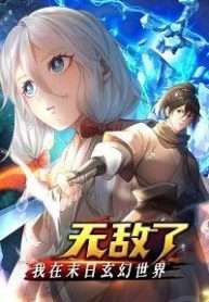 Ta Vô Địch Ở Thế Giới Huyền Huyễn Tận Thế