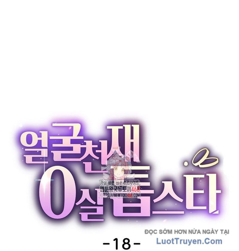 0 Tuổi Đã Là Ngôi Sao Hạng A Chapter 18 - Trang 2