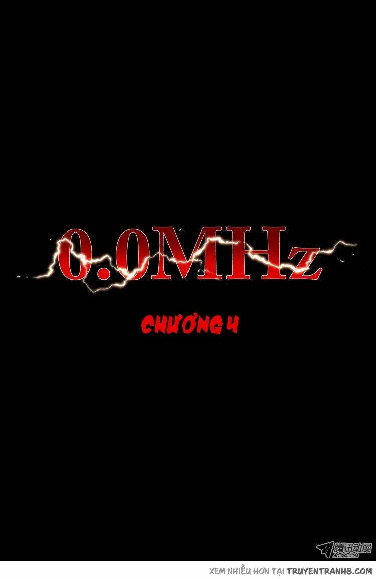 0.0 Mhz – Tần Số Chết Chapter 6 - Trang 2