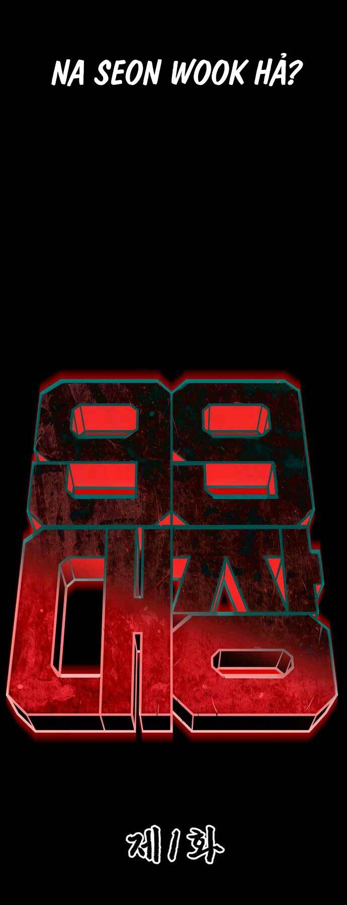 99 Thủ Lĩnh Chapter 1 - Trang 2