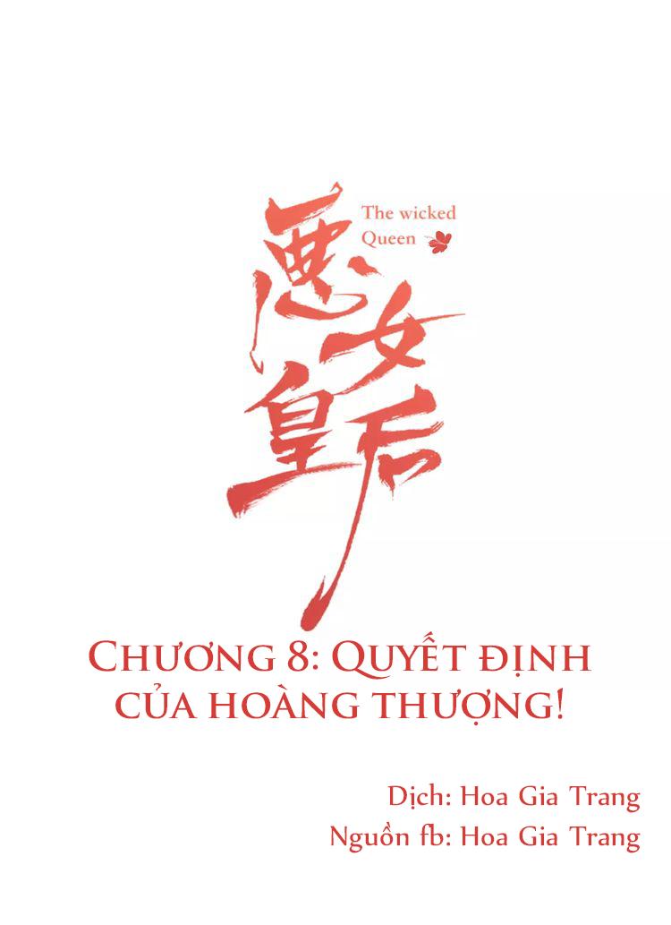 Ác Nữ Hoàng Hậu Chapter 8 - Trang 2