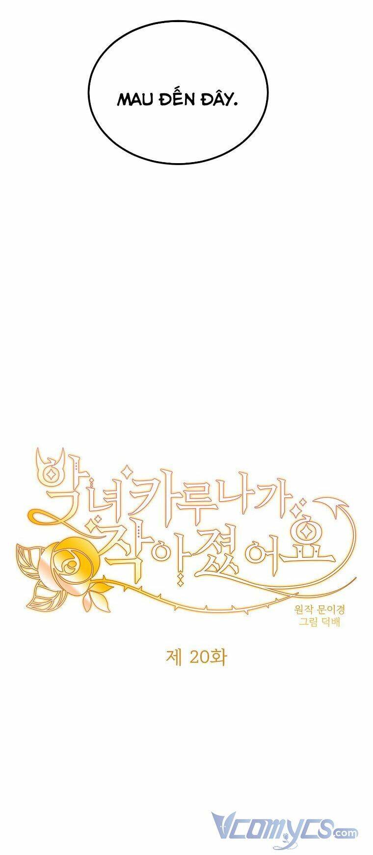 Ác Nữ Karuna Bé Lại Chapter 20 - Trang 2