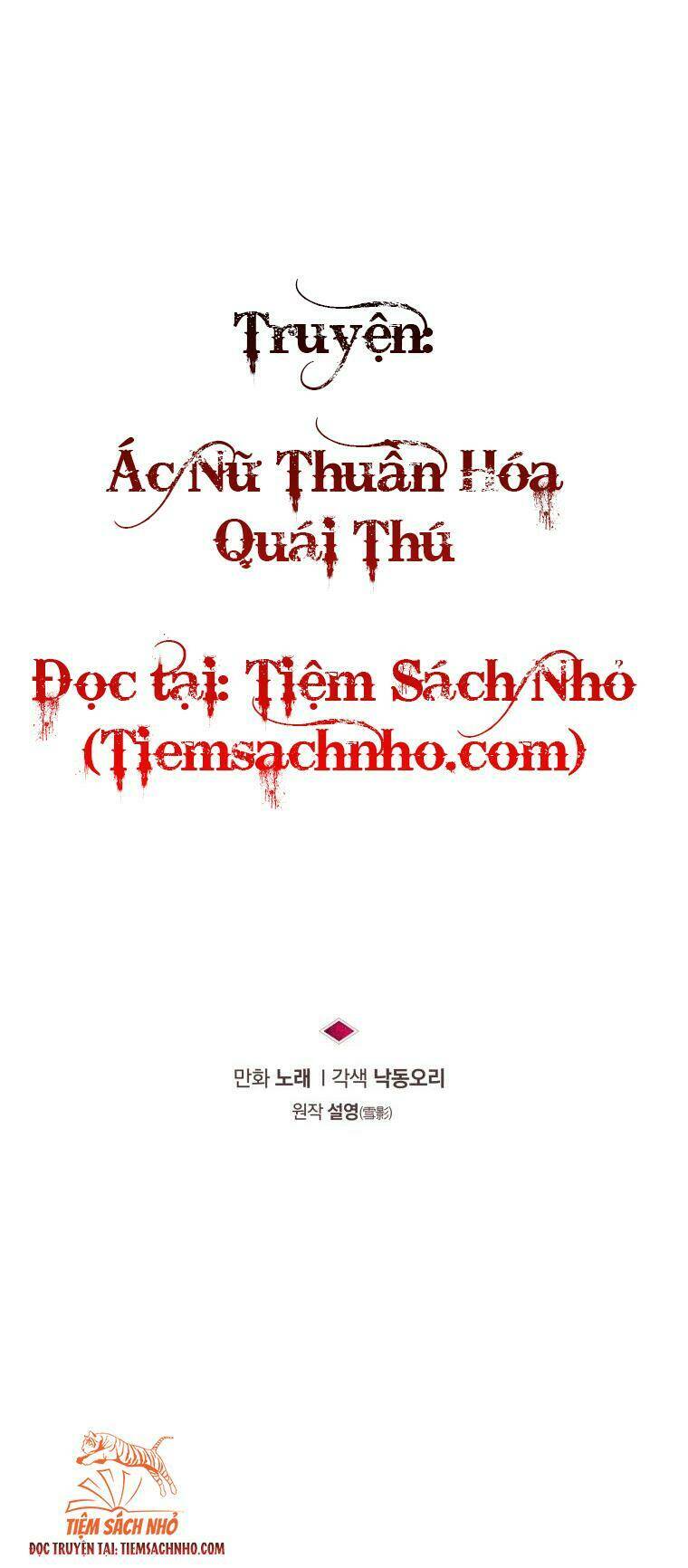 Ác Nữ Thuần Hoá Quái Thú Chapter 14 - Trang 2
