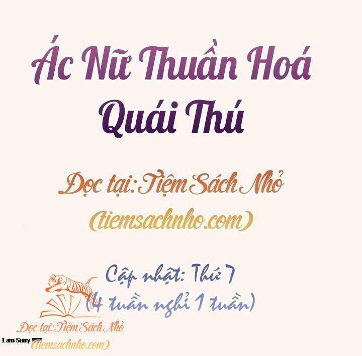 Ác Nữ Thuần Hoá Quái Thú Chapter 27 - Trang 2