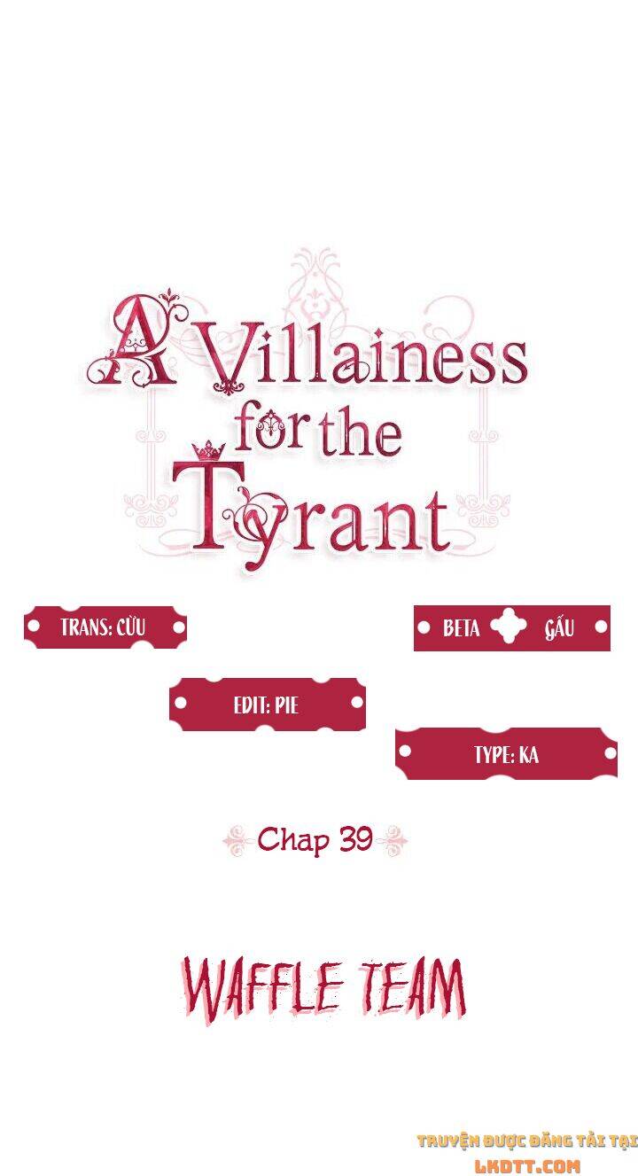 Ác Nữ Xứng Đôi Với Bạo Chúa Chapter 39 - Trang 2