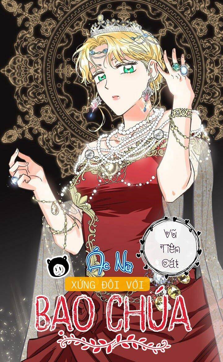 Ác Nữ Xứng Đôi Với Bạo Chúa Chapter 69 - Trang 2
