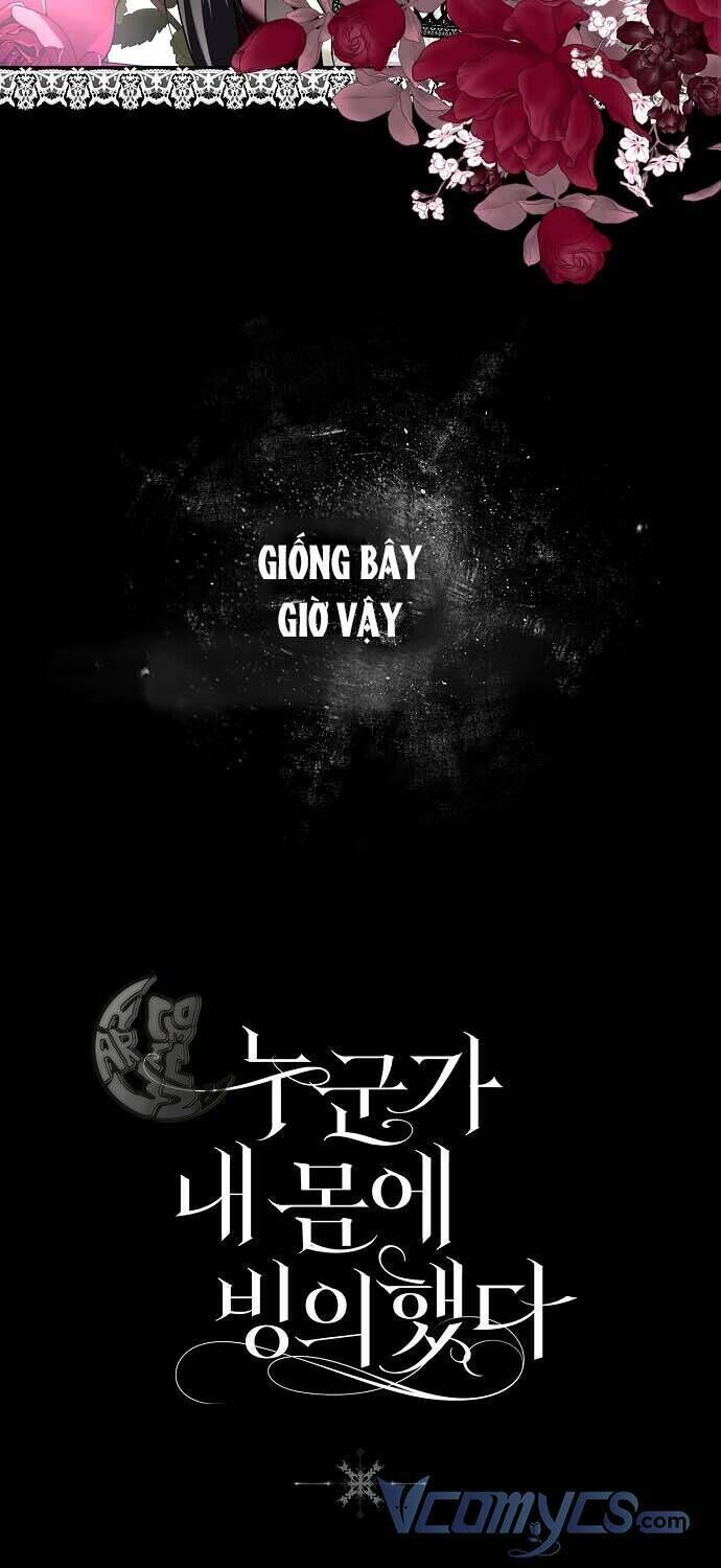 Ai Đó Đang Điều Khiển Cơ Thể Của Tôi Chapter 11.9 - Trang 2