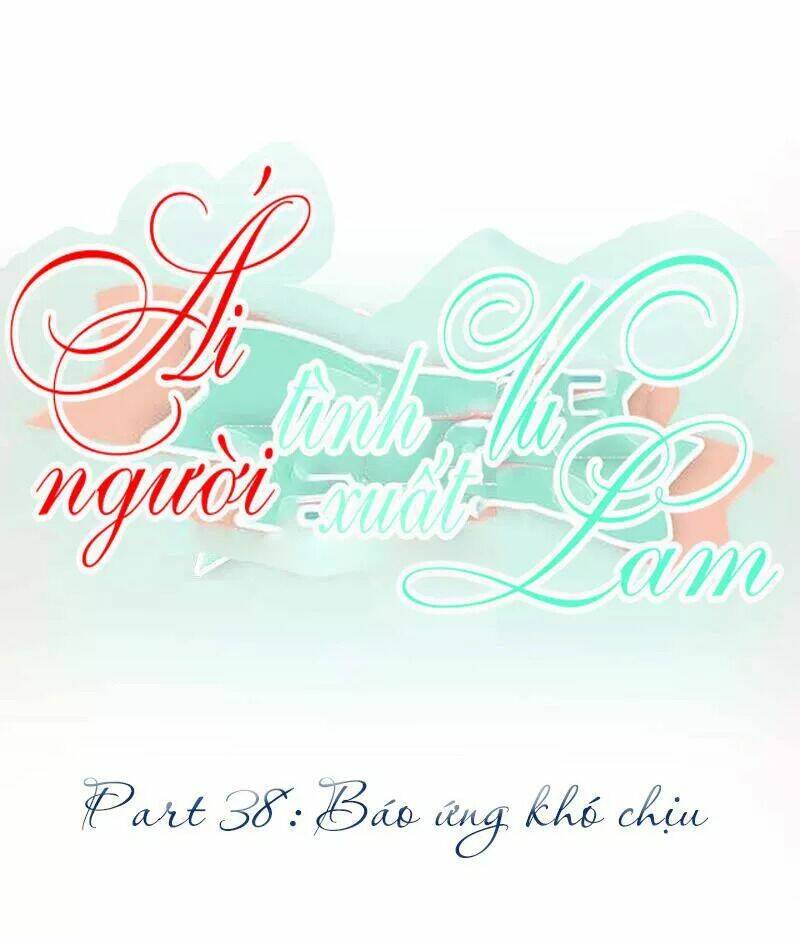 Ái Người Tình Xuất Vu Lam Chapter 38 - Trang 2