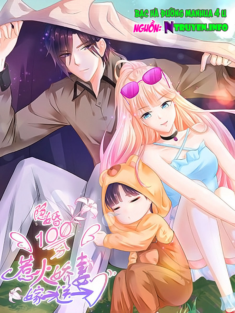 Ẩn Hôn 100%: Chọc Tức Vợ Yêu Mua Một Tặng Một Chapter 70 - Trang 2