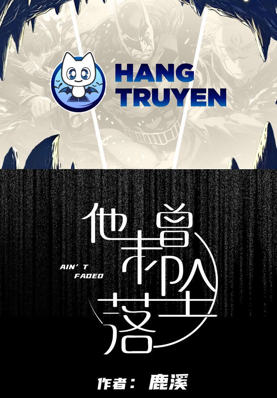 Anh Ấy Chưa Từng Sa Ngã Chapter 9 - Trang 2