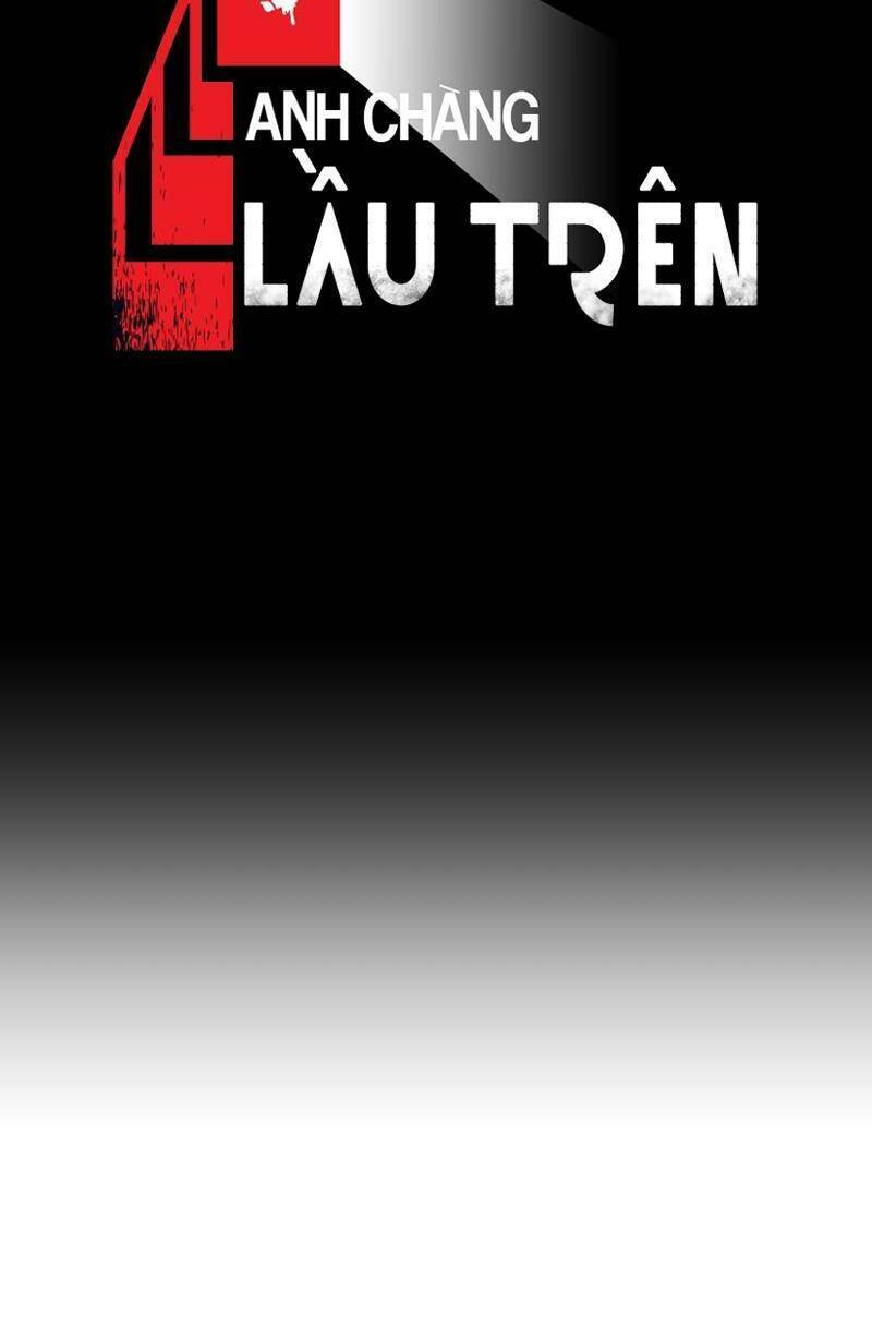 Anh Chàng Lầu Trên Chapter 15 - Trang 2